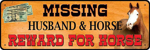 Missing Husband-Reward Horse